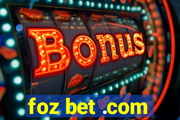 foz bet .com